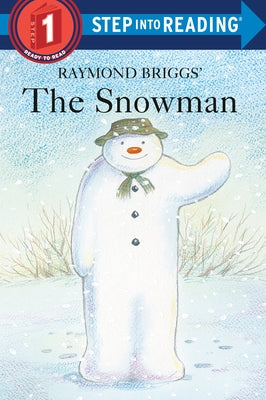 The Snowman by Briggs, Raymond