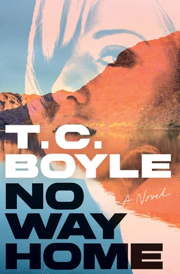 No Way Home by Boyle, T. C.