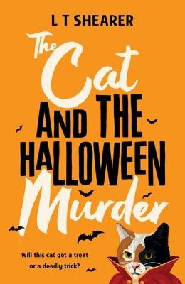 The Cat and the Halloween Murder by Shearer, L. T.