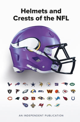 The Helmets and Crests of the NFL by Greeves, Andy