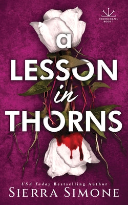 A Lesson in Thorns by Simone, Sierra