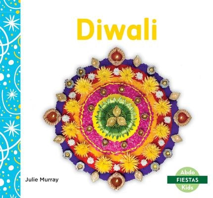 Diwali (Diwali) by Murray, Julie