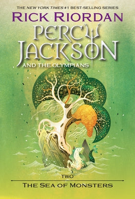 Percy Jackson and the Olympians, Book Two: The Sea of Monsters by Riordan, Rick