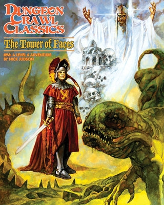 Dungeon Crawl Classics #96: The Tower of Faces by Judson, Nick