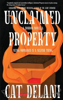 Unclaimed Property by Delani, Cat