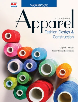 Apparel: Fashion Design & Construction by Randel, Gayla