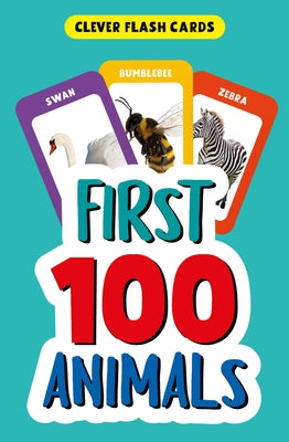 First 100 Animals by Clever Publishing