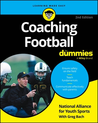 Coaching Football for Dummies by National Alliance for Youth Sports