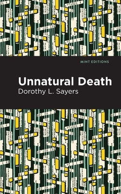 Unnatural Death by Sayers, Dorothy L.