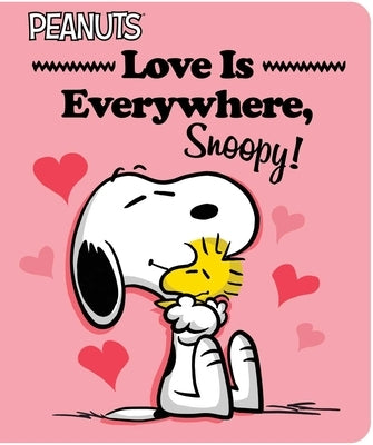 Love Is Everywhere, Snoopy! by Schulz, Charles M.