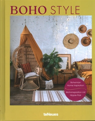 Boho Style: Bohemian Home Inspiration by Bingham, Claire