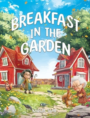 Breakfast in the Garden by Taha, Kadija