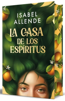 La Casa de Los Espã-Ritus (Ediciã3n Especial Cantos Pintados) / The House of the Spirits (Special Edition Sprayed Edges) by Allende, Isabel