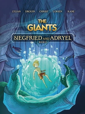 Siegfried and Adryel: Book 2 by Lylian