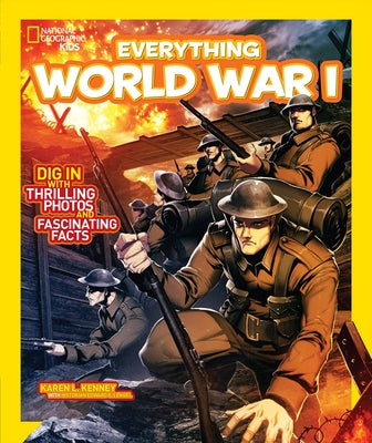 Everything World War I by Kenney, Karen L.