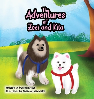 The Adventures of Zoei and Kita by Rutter, Perrin