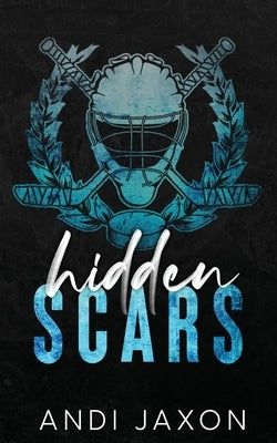 Hidden Scars by Jaxon, Andi