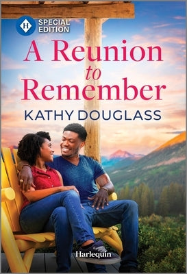 A Reunion to Remember by Douglass, Kathy