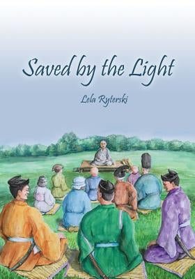 Saved by the Light by Ryterski, Lela