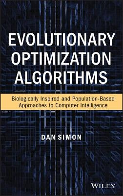 Evolutionary Optimization Algorithms by Simon, Dan