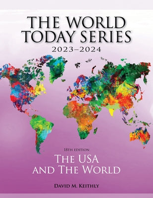 The USA and The World 2023-2024 by Keithly, David M.