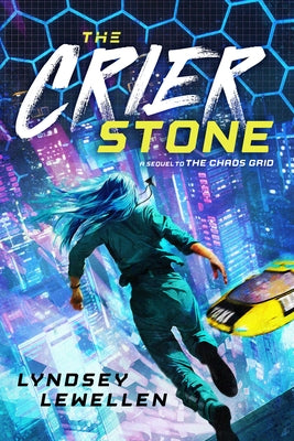 The Crier Stone: Volume 2 by Lewellen, Lyndsey