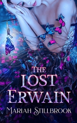 The Lost Erwain by Stillbrook, Mariah