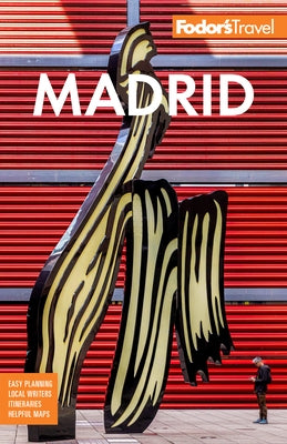 Fodor's Madrid: With Seville and Granada by Fodor's Travel Guides