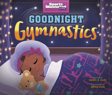 Goodnight Gymnastics by Marx, Mandy R.