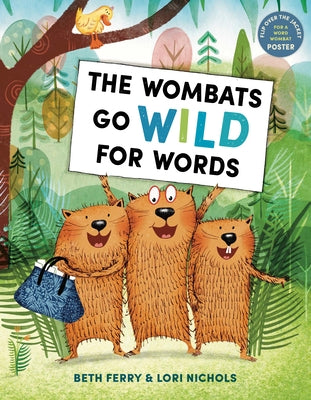 The Wombats Go Wild for Words by Ferry, Beth