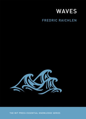 Waves by Raichlen, Fredric