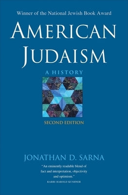 American Judaism: A History by Sarna, Jonathan D.