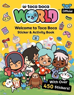 Toca Boca World: Welcome to Toca Boca Sticker & Activity Book: With Over 450 Stickers! by Farshore