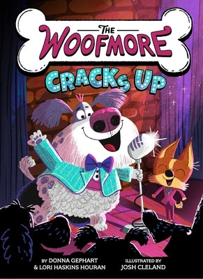 The Woofmore Cracks Up (the Woofmore #4) by Gephart, Donna