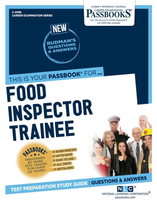 Food Inspector Trainee (C-2998): Passbooks Study Guide Volume 2998 by National Learning Corporation