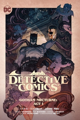 Batman: Detective Comics Vol. 2: Gotham Nocturne: ACT I by V, Ram