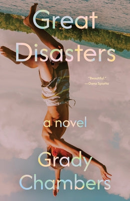 Great Disasters by Chambers, Grady
