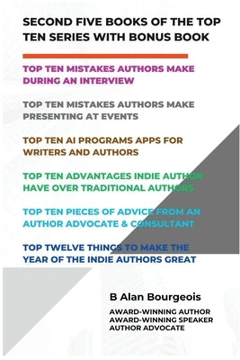 Second Five Books of the Top Ten Series by Bourgeois, B. Alan