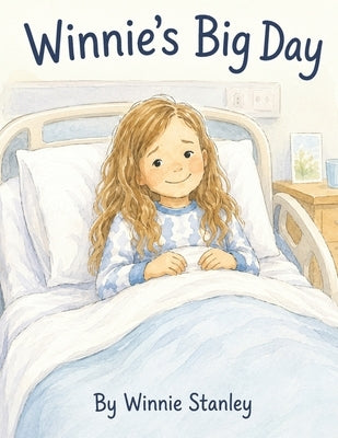Winnie's Big Day by Stanley, Logan Cb