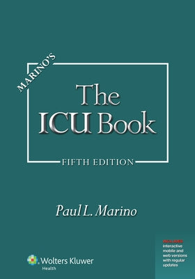 Marino's the ICU Book: Print + eBook with Multimedia by Marino, Paul