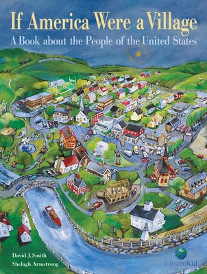 If America Were a Village: A Book about the People of the United States by Smith, David J.