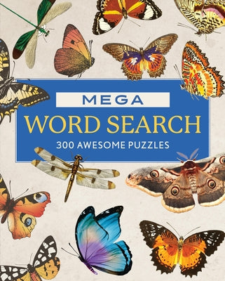 Mega Word Search: 300 Awesome Puzzles by Editors of Chartwell Books
