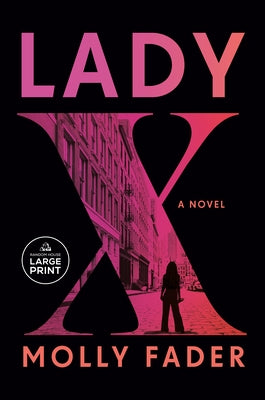Lady X by Fader, Molly