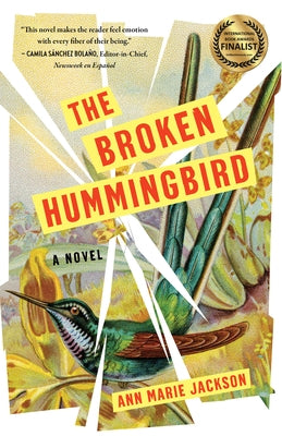 The Broken Hummingbird by Jackson, Ann Marie