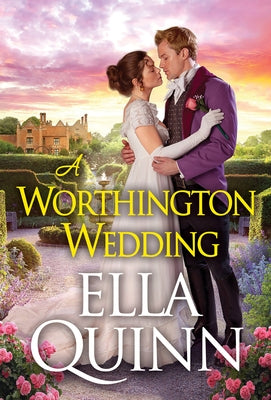 A Worthington Wedding by Quinn, Ella