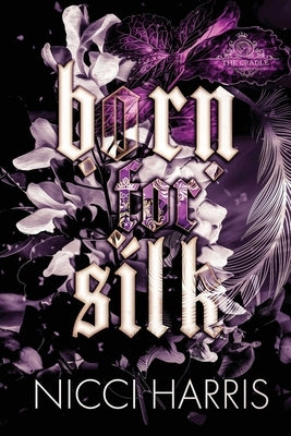 Born For Silk by Harris, Nicci