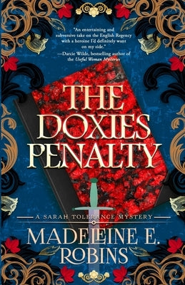 The Doxies Penalty: A Sarah Tolerance Mystery by Robins, Madeleine E.