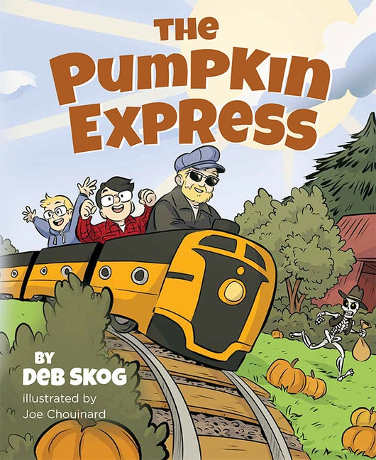 The Pumpkin Express by Skog, Deb