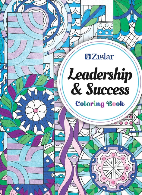 Zig Ziglar's Leadership & Success: Coloring Book by Ziglar, Zig