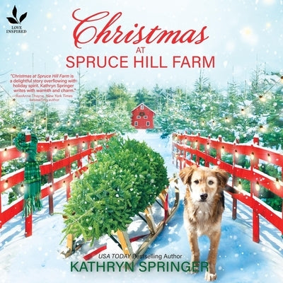 Christmas at Spruce Hill Farm by Springer, Kathryn